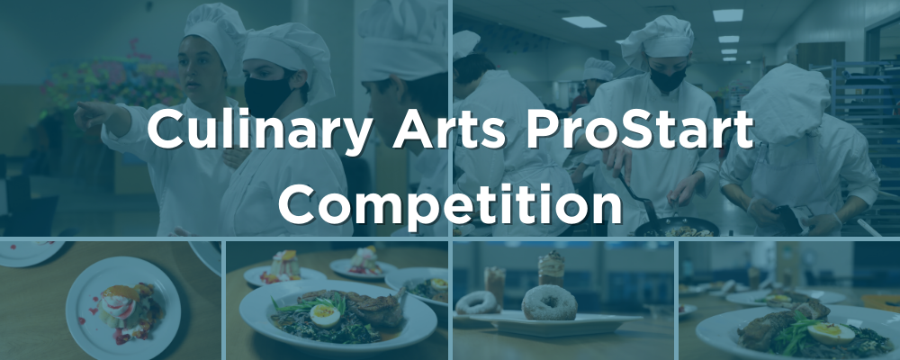 Culinary Arts ProStart Competition
