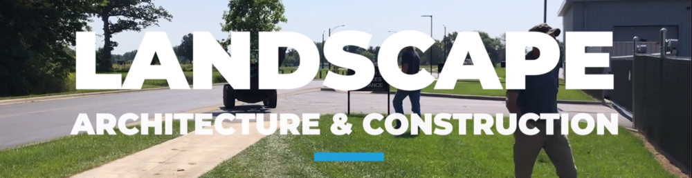 Landscape Architecture and Construction