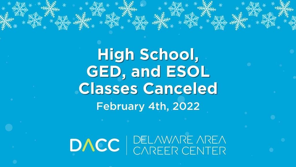 High School, GED, and ESOL classes canceled February 4th, 2022