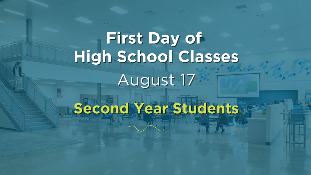First Day of High School Classes for second year students. August 17