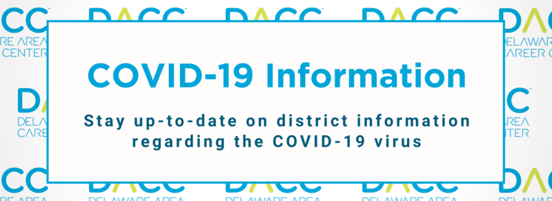 COVID-19 Information Stay up-to-date on district information regarding the COVID-19 virus